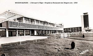 Maison-Blanche - Aeroport d'Alger - Pergola du Resto des Wagons-lits - 1959